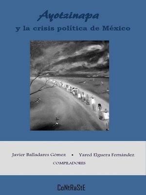 cover image of Ayotzinapa y la crisis política de México